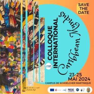 Visuel Save The Date par l'artiste Christophe Mert pour le colloque Caribbean Mundus